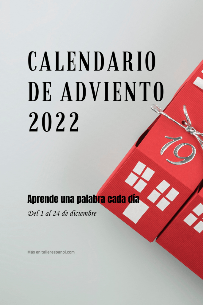 Calendario de Adviento
Una palabra cada día